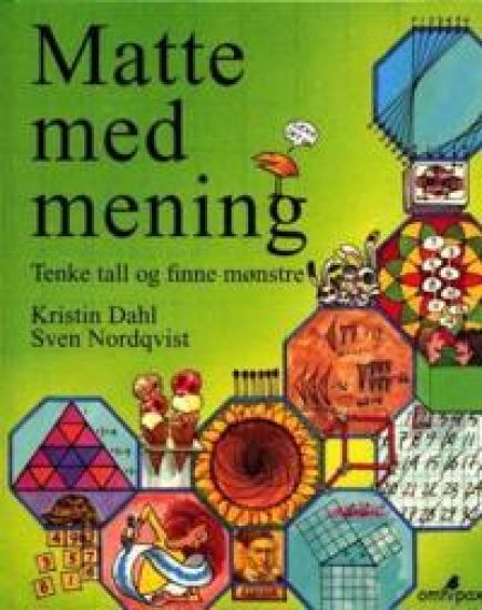 Matte med mening; tenke tall og finne mønstre