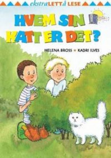 Hvem sin katt er det?