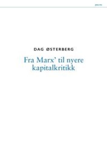 Fra Marx til nyere kapitalkritikk