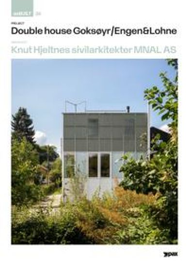 Project: Double house Goksøyr/Engen&Lohne, architect Knut Hjeltnes Architects