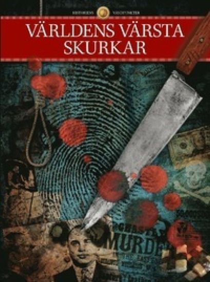 Världens värsta skurkar