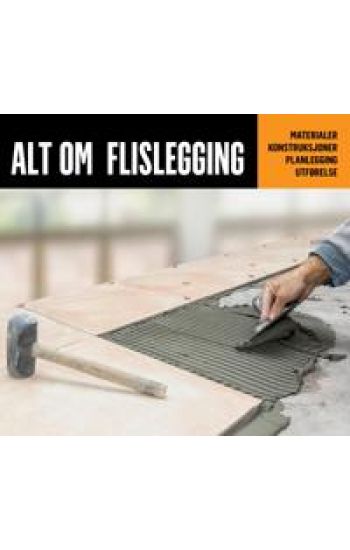 Alt om flislegging