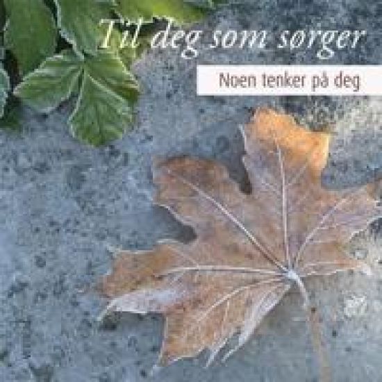 Til deg som sørger
