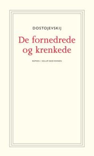 De fornedrede og krenkede