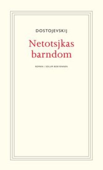 Netotsjkas barndom