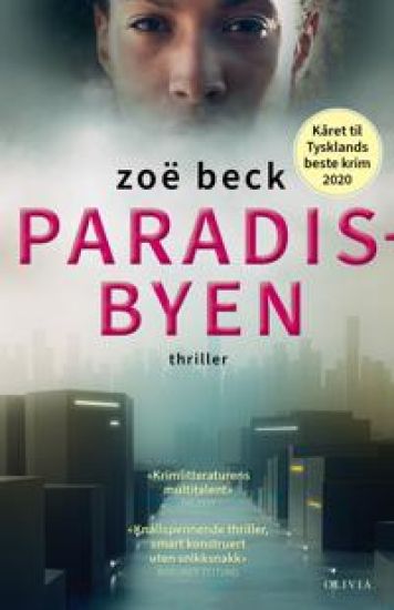 Paradisbyen; thriller