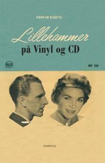 Lillehammer på vinyl og CD