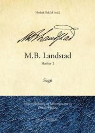 M.B. Landstad: Skrifter 2