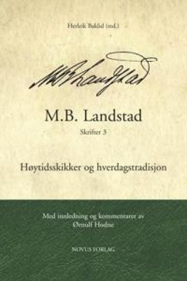 M.B. Landstad: Skrifter 3