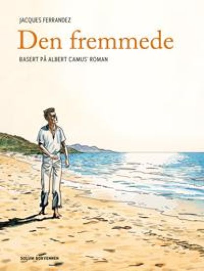 Den fremmede: basert på Albert Camus roman