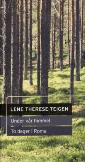 Under vår himmel ; To dager i Roma