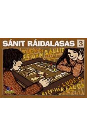 Sánit ráidalasas 3. Spill med 6 brett, 6 terninger og 24 flyttebrikker. 2-4 deltakere