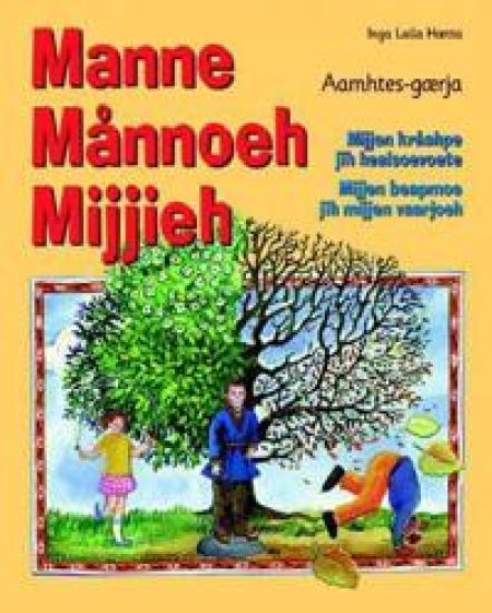 Manne månnoeh mijjieh