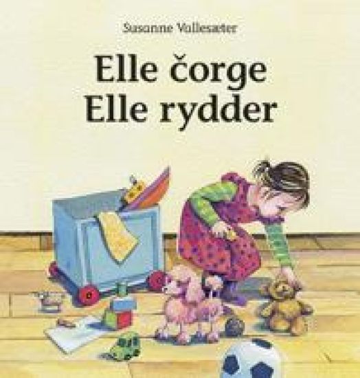 Elle corge = Elle rydder