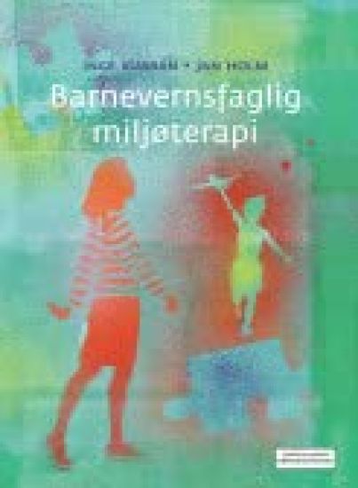 Barnevernsfaglig miljøterapi