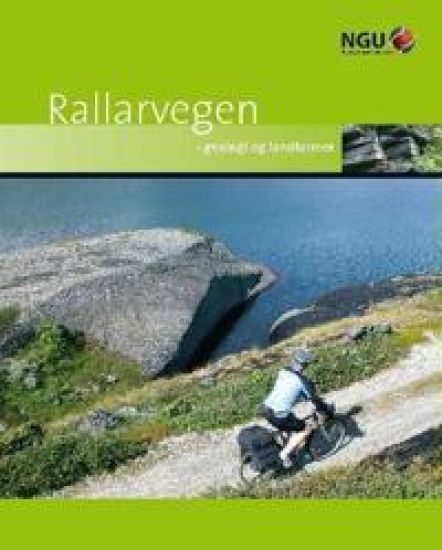 Rallarvegen: geologi og landformer