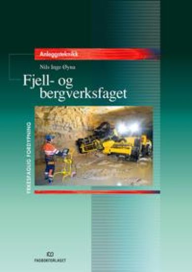 Fjell- og bergverksfaget: prosjekt til fordypning