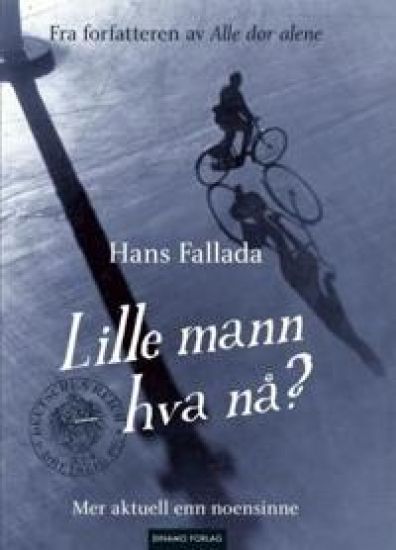 Lille mann - hva nå?