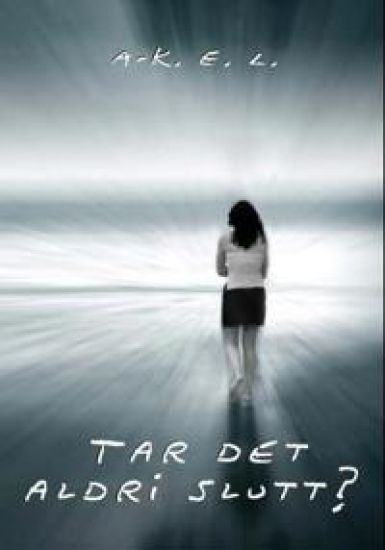 Tar det aldri slutt?