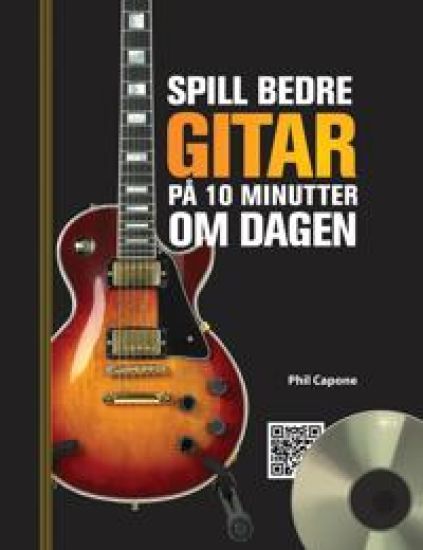 Spill bedre gitar på 10 minutter om dagen