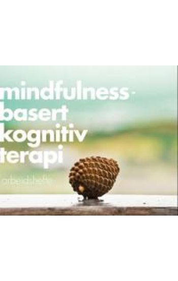 Mindfulnessbasert kognitiv terapi