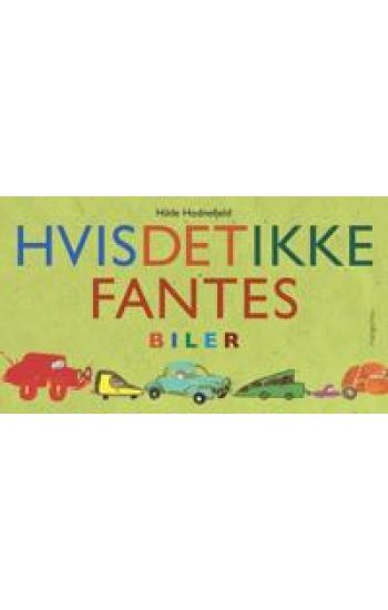 Hvis det ikke fantes biler