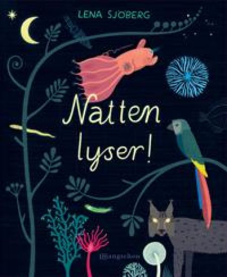 Natten lyser!