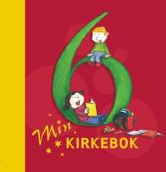 Min kirkebok 6 år: bibelfortellinger, sanger og tegneserier