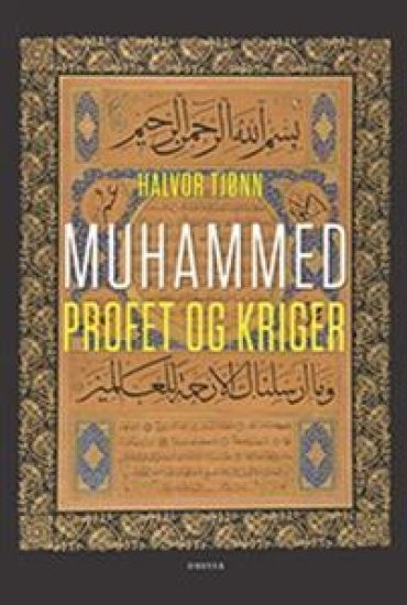 Muhammed; profet og kriger