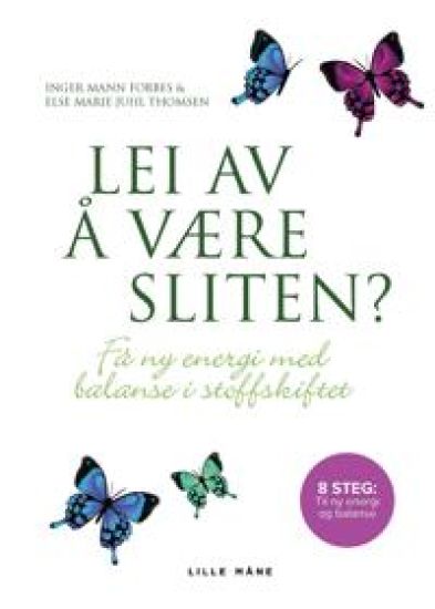 Lei av å være sliten?