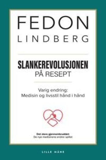 Slankerevolusjon på resept