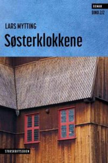 Søsterklokkene; Storskriftserien