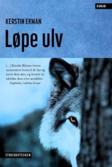 Løpe ulv; Storskriftserien