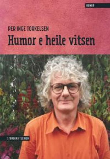 Humor e heile vitsen; Storskriftserien