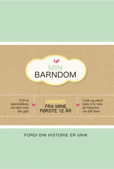 Min barndom; Minner fra mine første 12 år