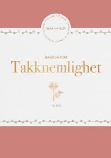 Dagbok for takknemlighet. Til deg