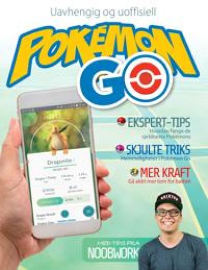 Den komplette guiden til Pokémon GO