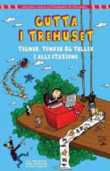 Gutta i trehuset tegner, tenker og tuller i alle etasjene