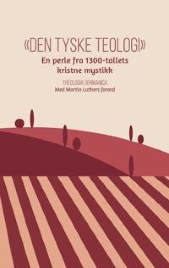 «Den tyske teologi»