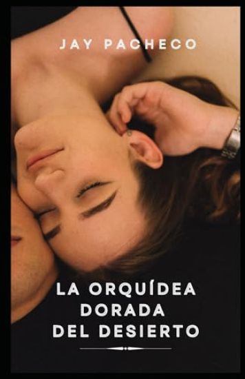 La Orquídea Dorada del Desierto