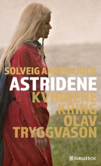 Astridene; kvinnene kring Olav Tryggvason