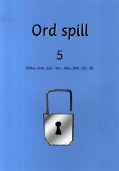 Ord spill 5 : (Oda, rose, due, mur, mus, fem, lås, ål)