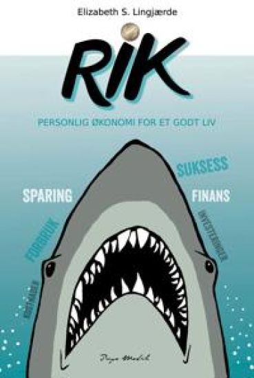 Rik; personlig økonomi for et godt liv
