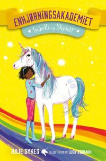 Isabelle og Skydott; Enhjørningsakademiet del 4