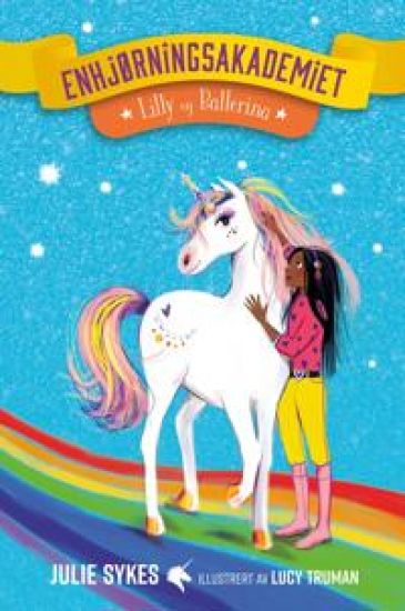 Lilly og Ballerina; Enhjørningsakademiet del 5