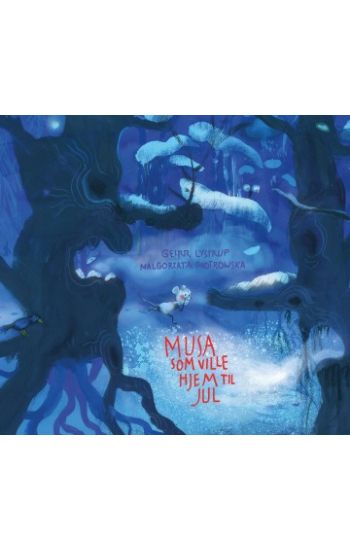 Musa som ville hjem til jul