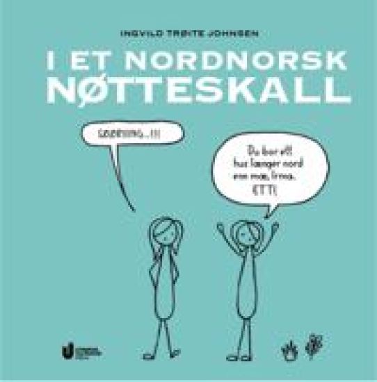 I et nordnorsk nøtteskall