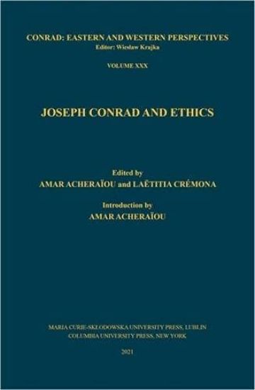 Joseph Conrad and Ethics
