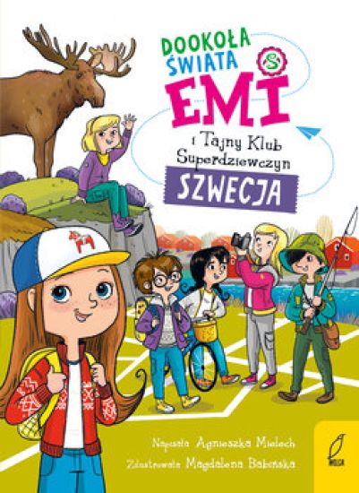 Emi i Tajny Klub Superdziewczyn Dookola swiata #3: Szwecja