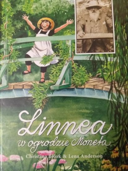 Linnea w ogrodzie Moneta